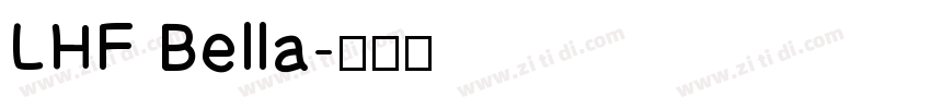 LHF Bella字体转换